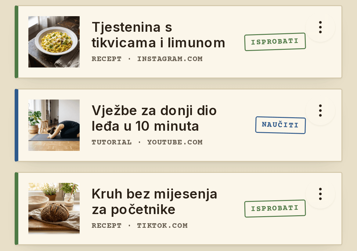 Popis spremljenih stvari: svaki redak ima sličicu, naslov, izvor i pečat namjere.
